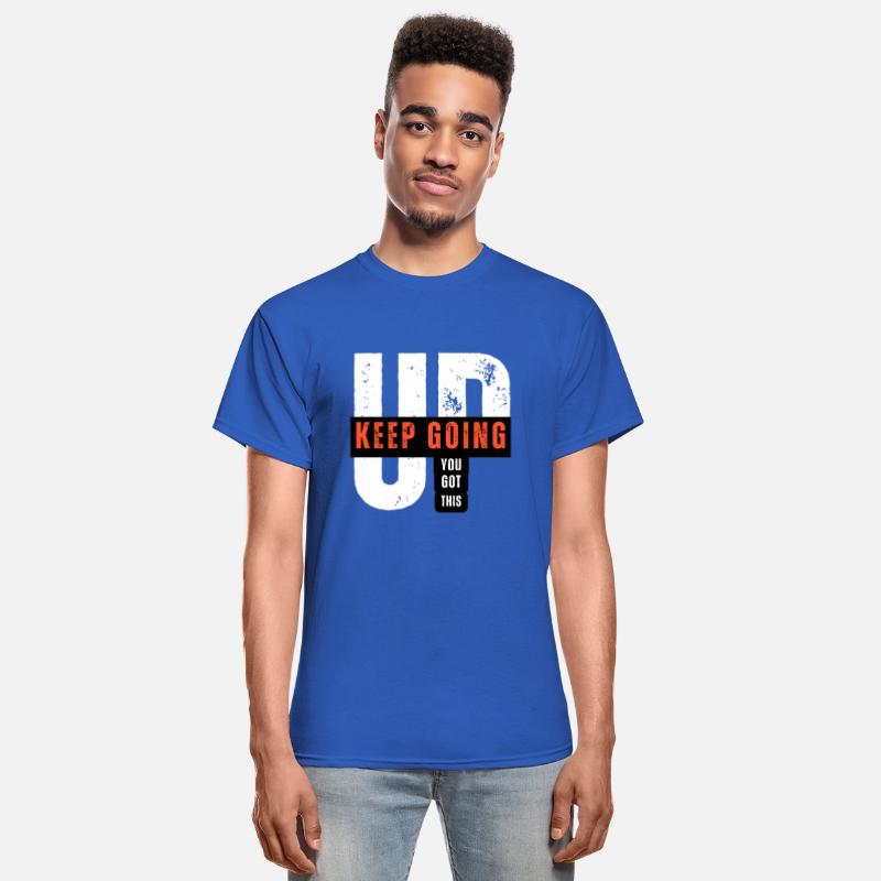 UP KEEP GOING YOU GOT THIS