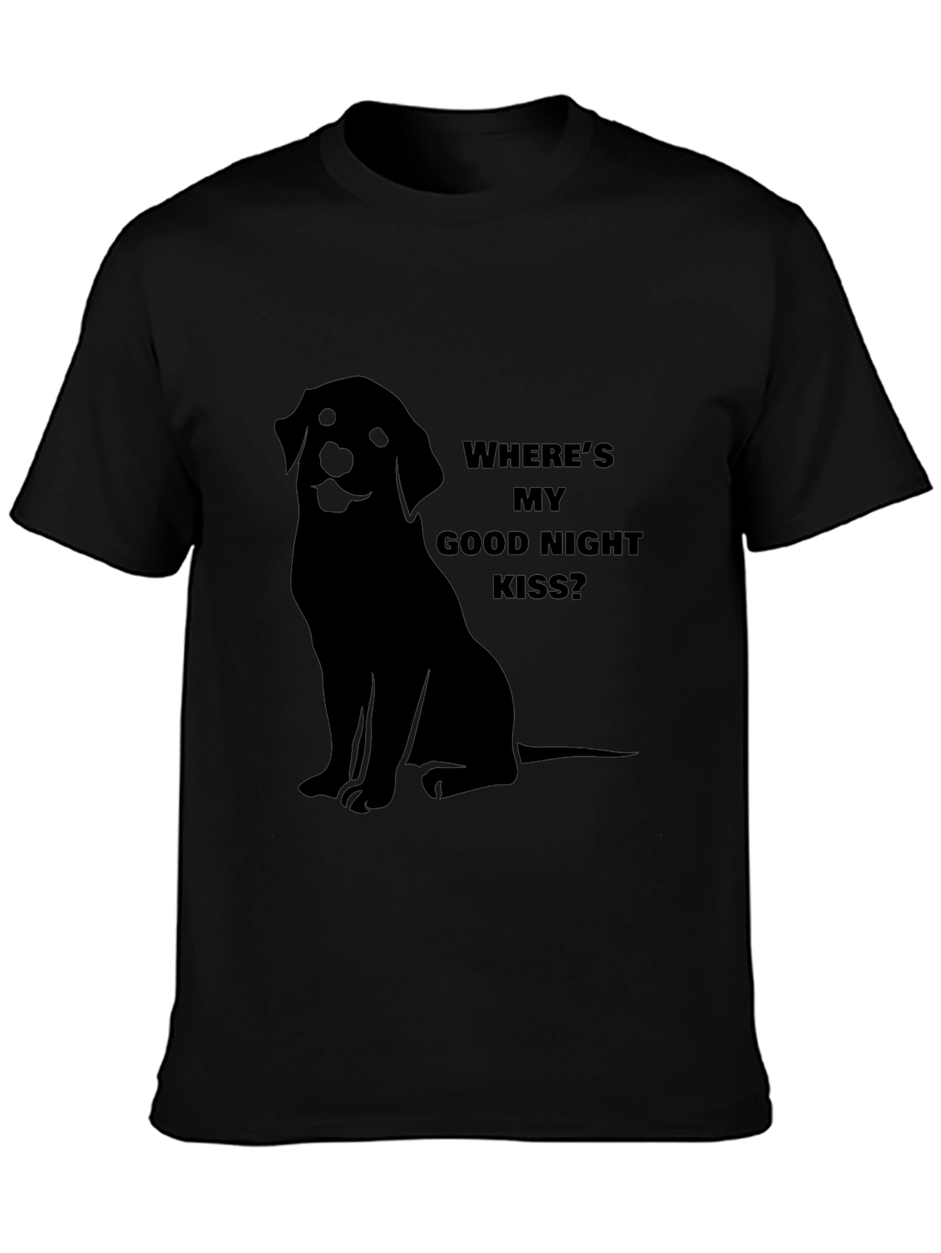 “Where’s My Good Night Kiss?” T-Shirt – Cute Dog Lover Tee