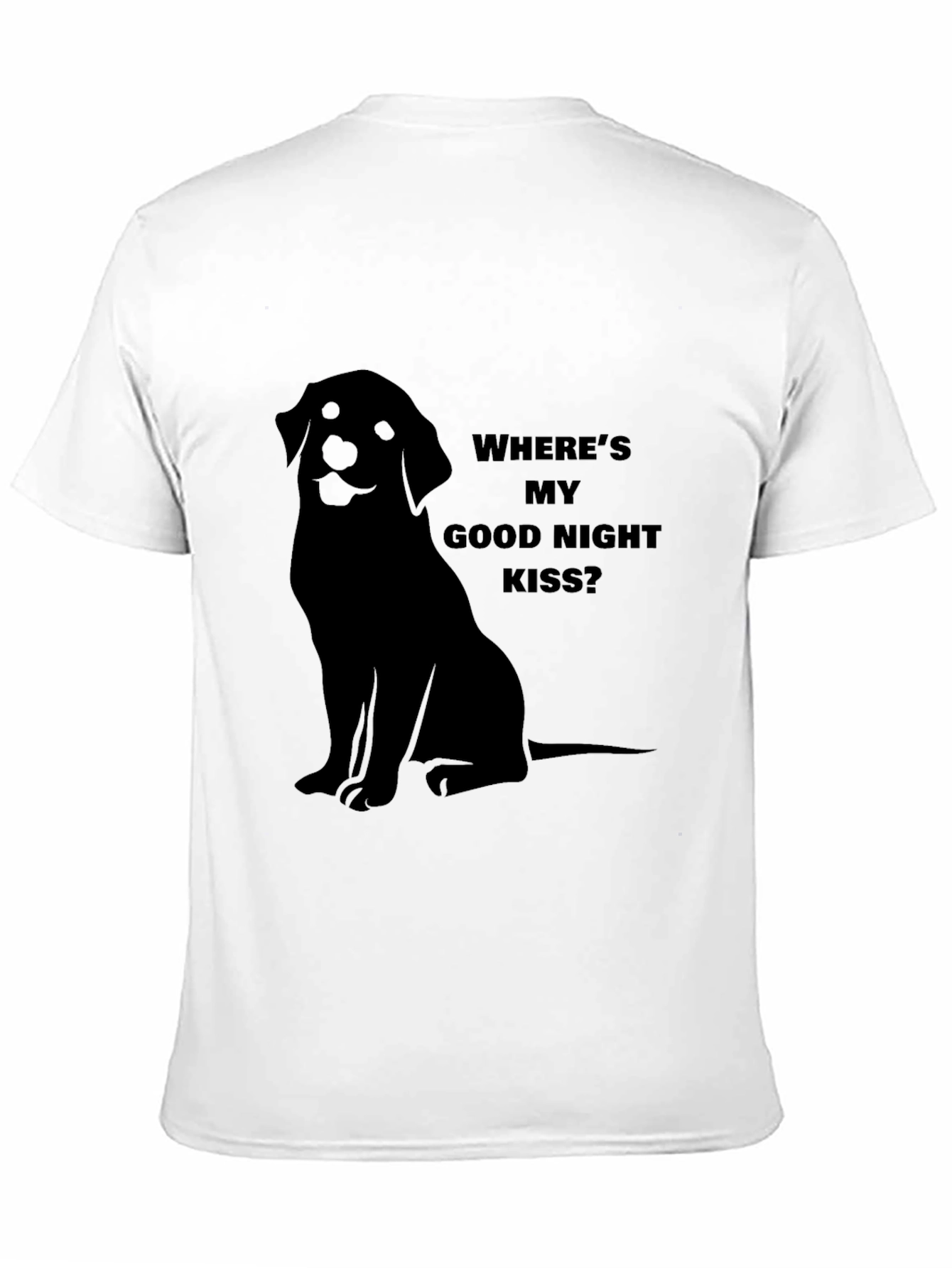 “Where’s My Good Night Kiss?” T-Shirt – Cute Dog Lover Tee