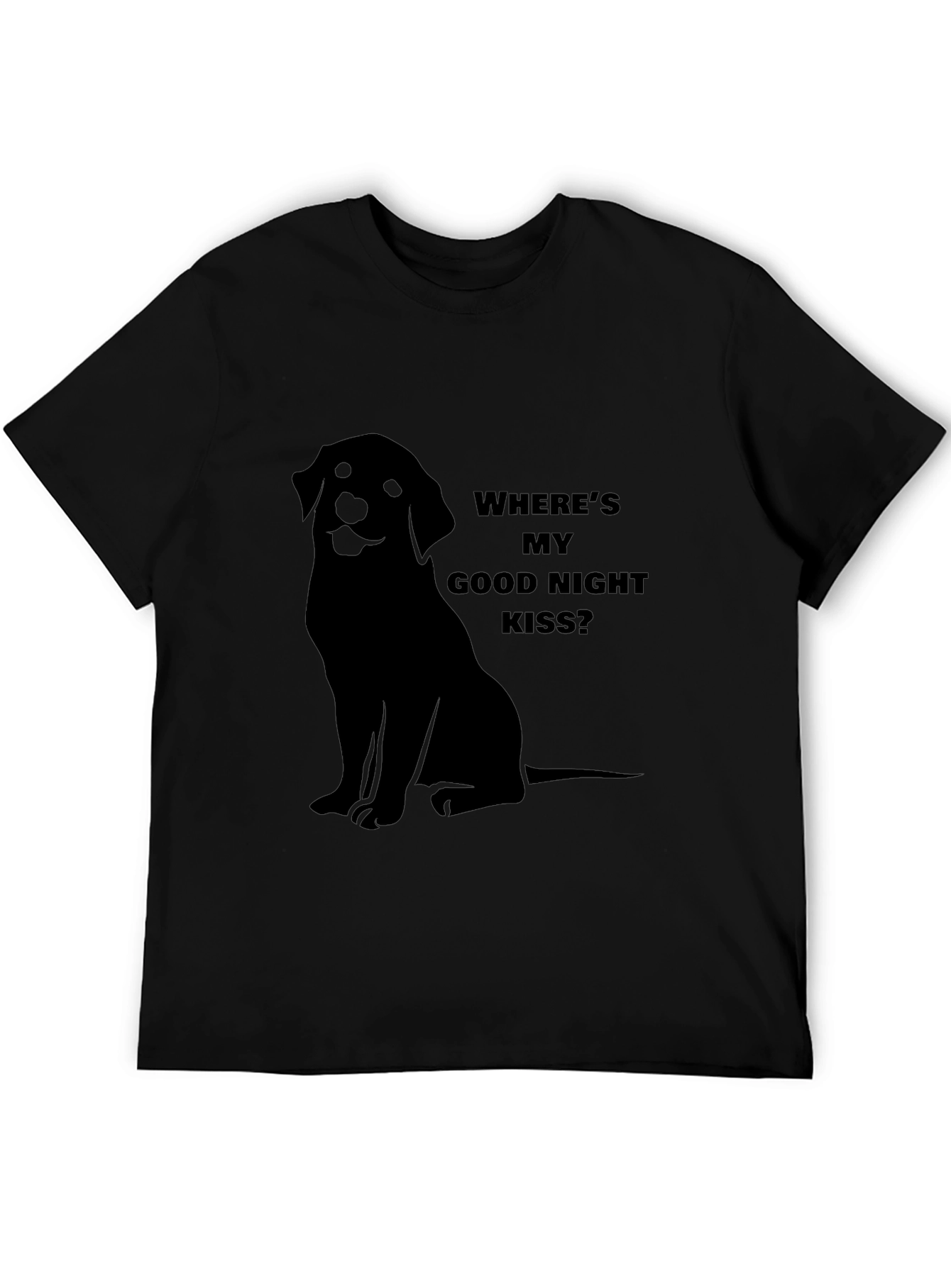“Where’s My Good Night Kiss?” T-Shirt – Cute Dog Lover Tee