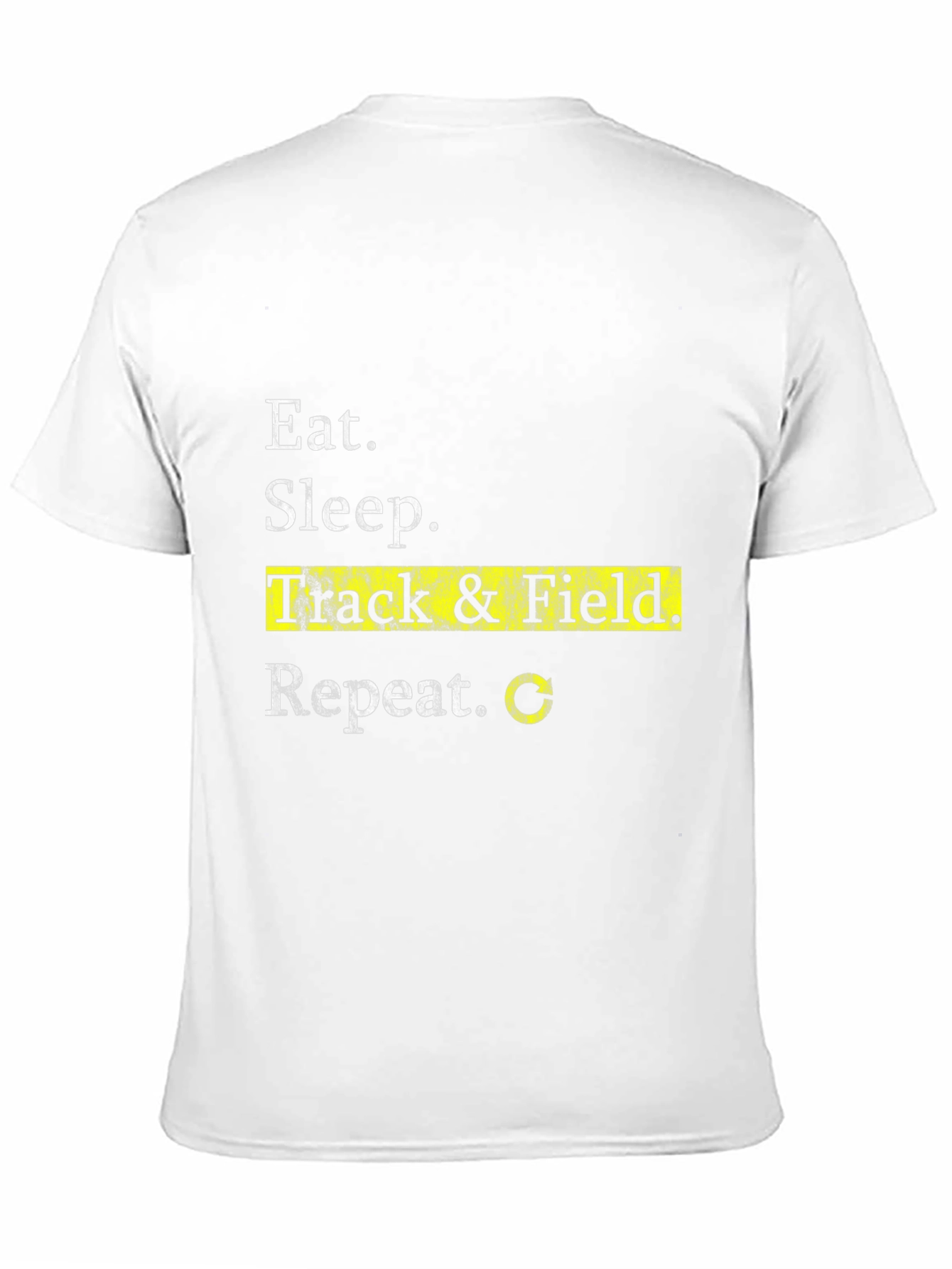 Eat Sleep Track & Field Repeat T-Shirt