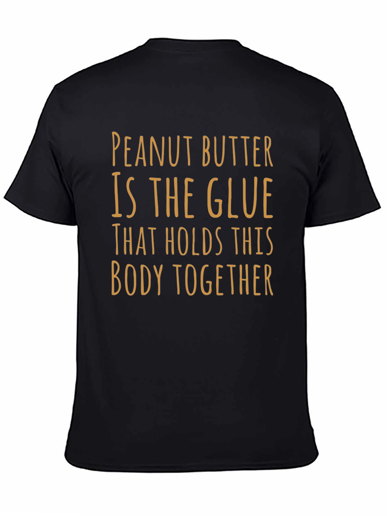 Peanut Butter Glue Body Together Graphic Tee