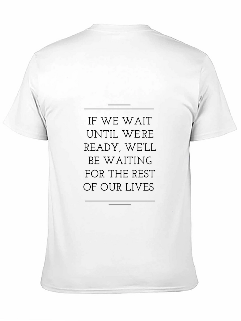 Inspirational Quote Graphic Tee - Black Cotton T-Shirt