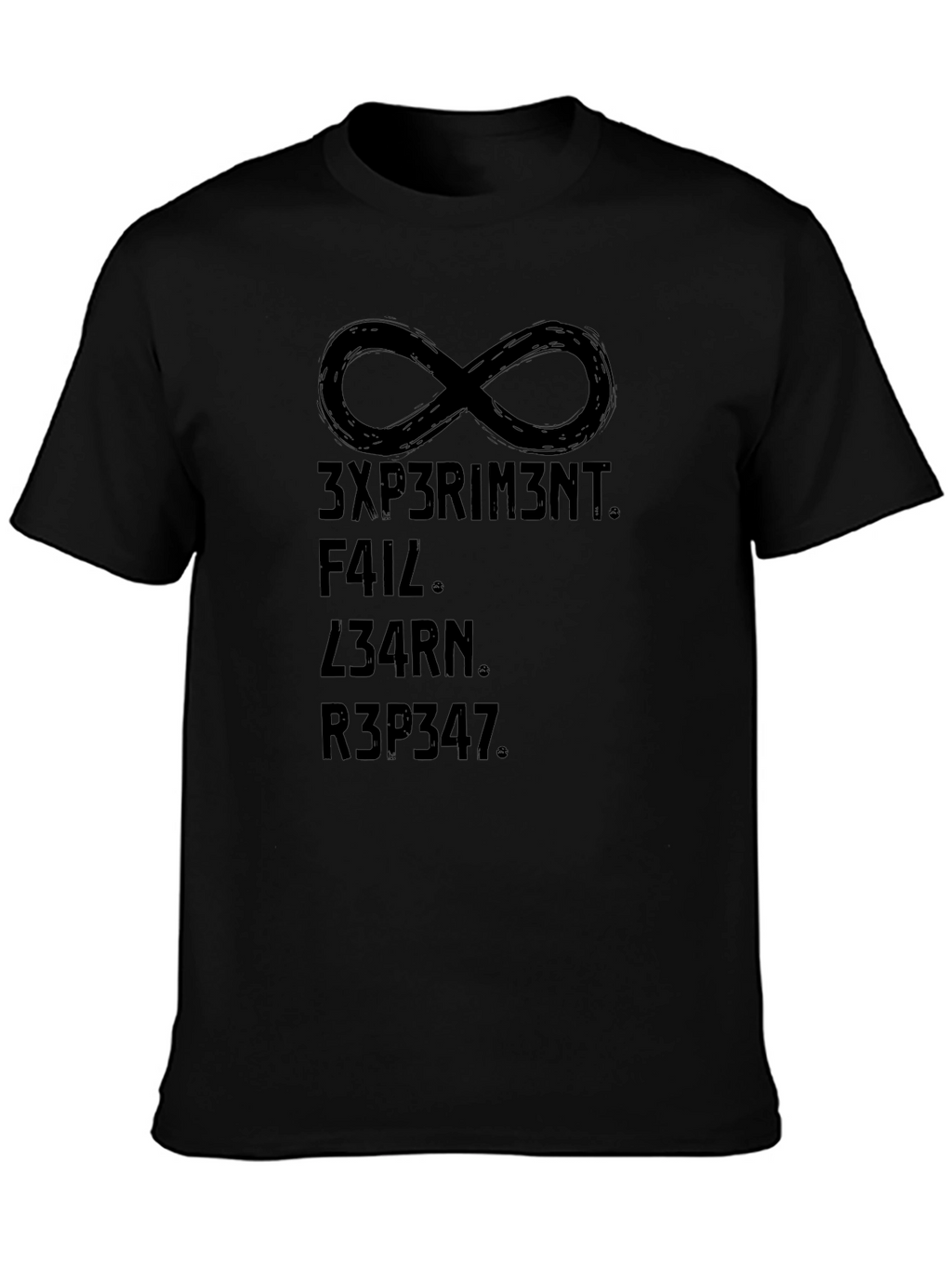 Experiment Fail Learn Repeat Infinity Symbol T-Shirt