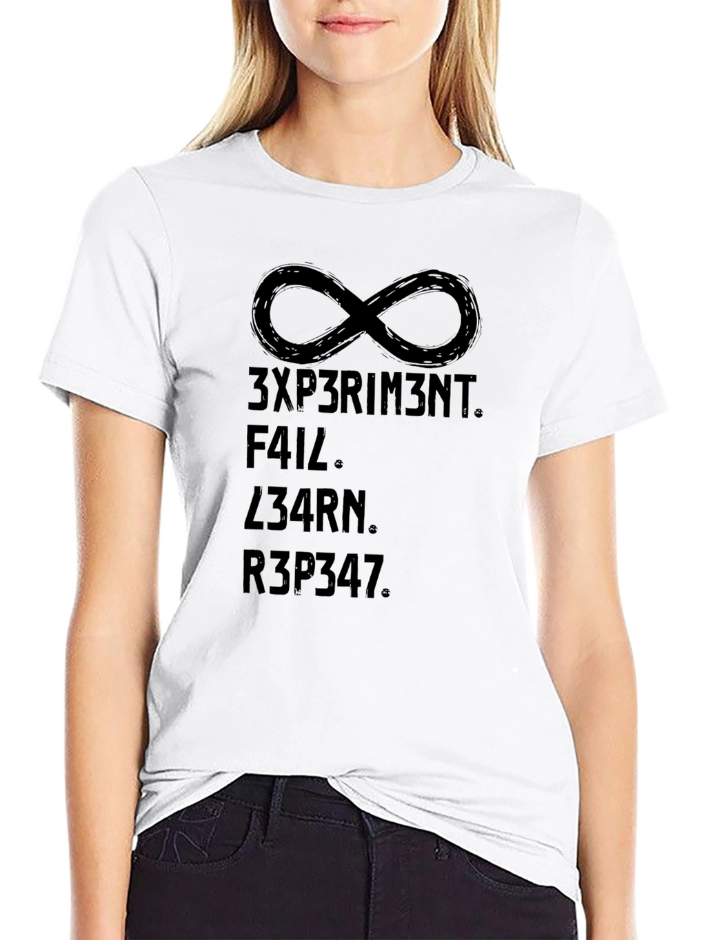 Experiment Fail Learn Repeat Infinity Symbol T-Shirt