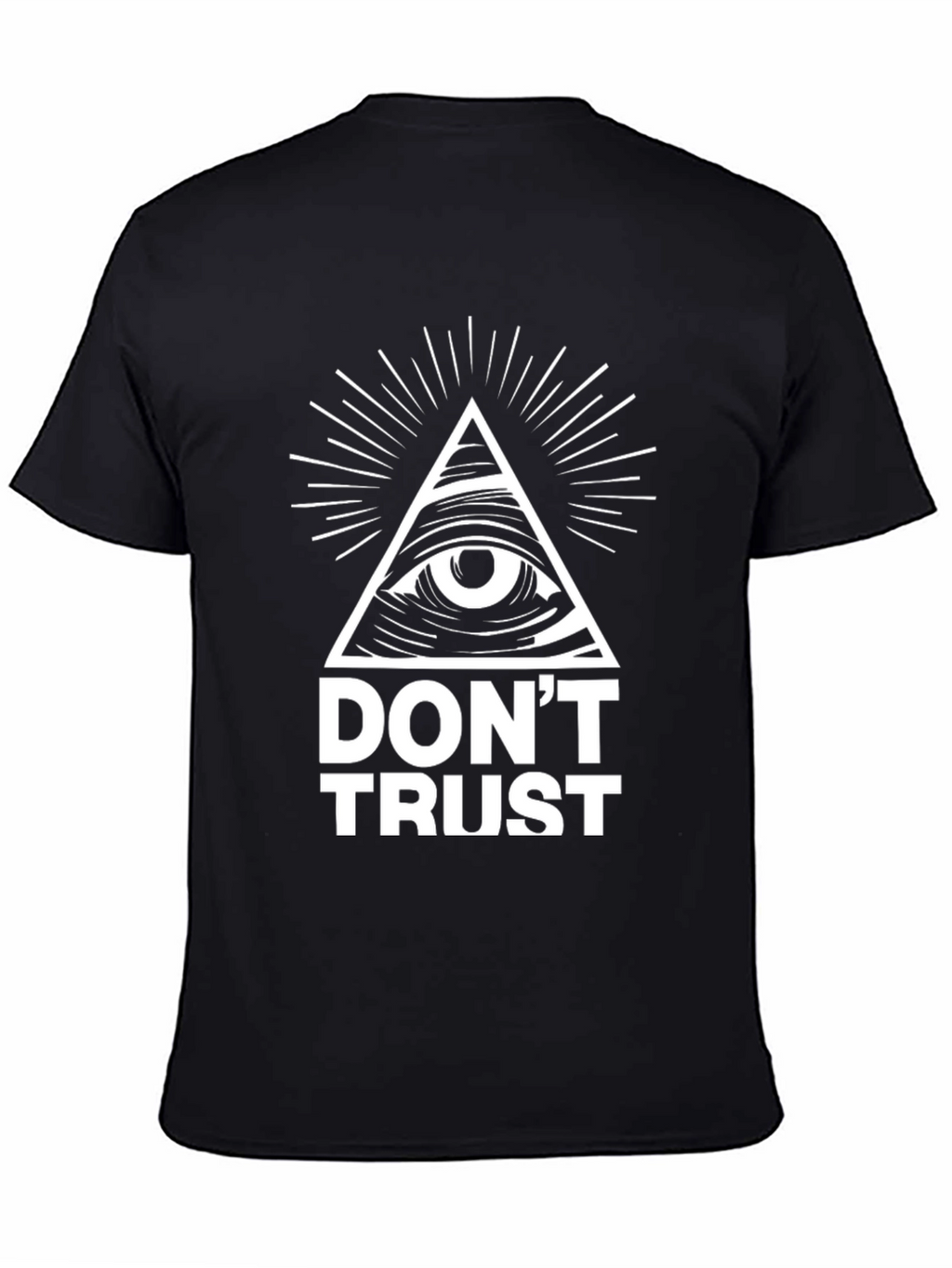 Dont Trust Graphic Tee - Black Cotton T-Shirt