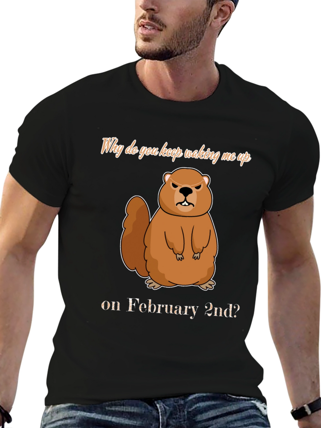 Groundhog Day T-Shirt - Why Wake Me?
