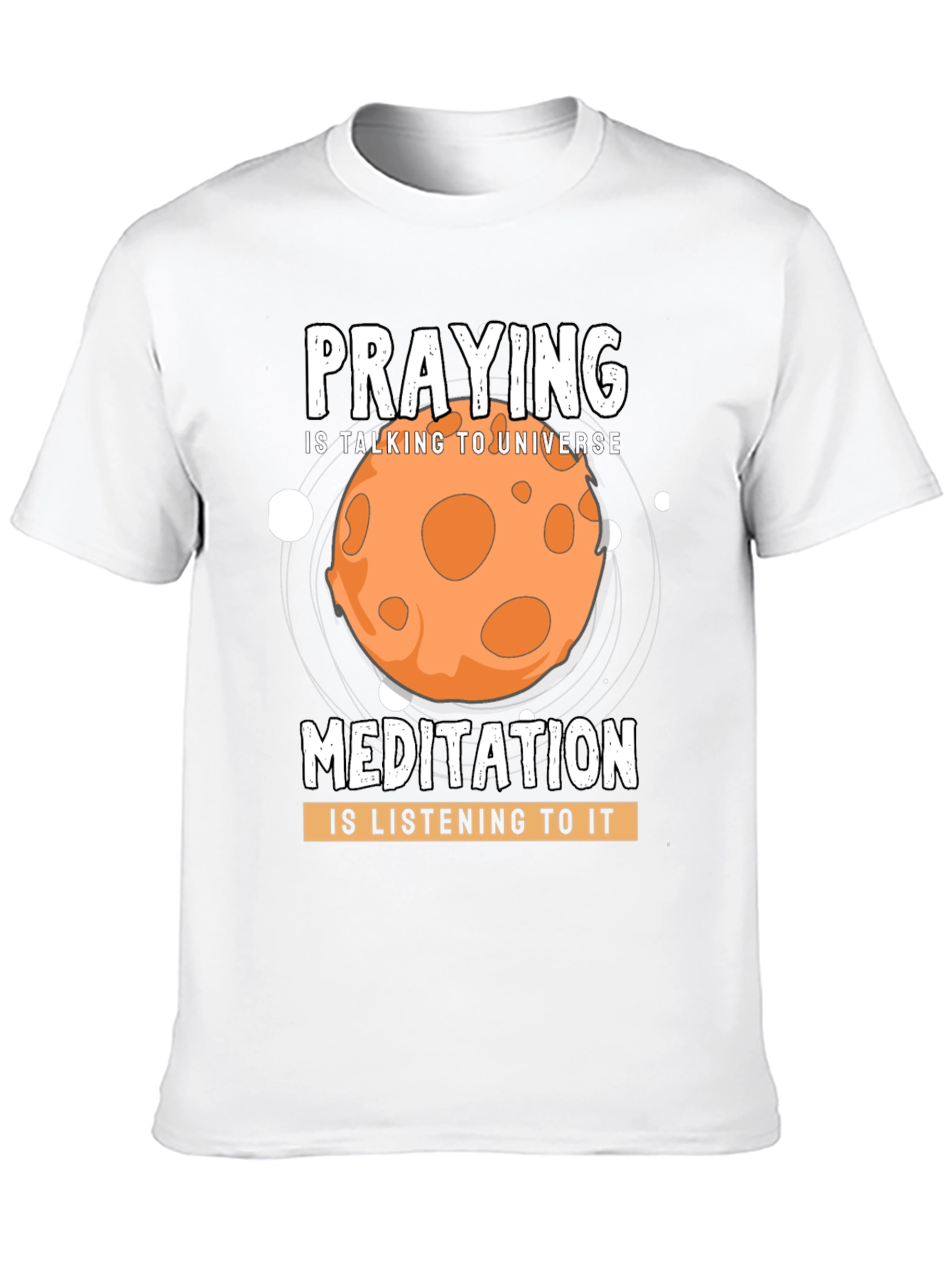 Praying & Meditation Universe T-Shirt