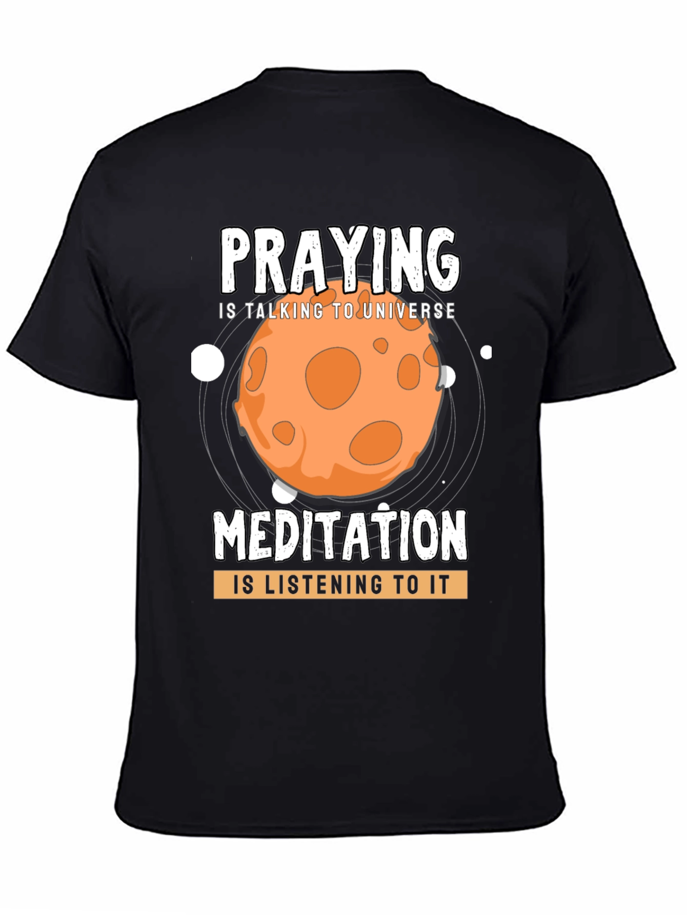 Praying & Meditation Universe T-Shirt