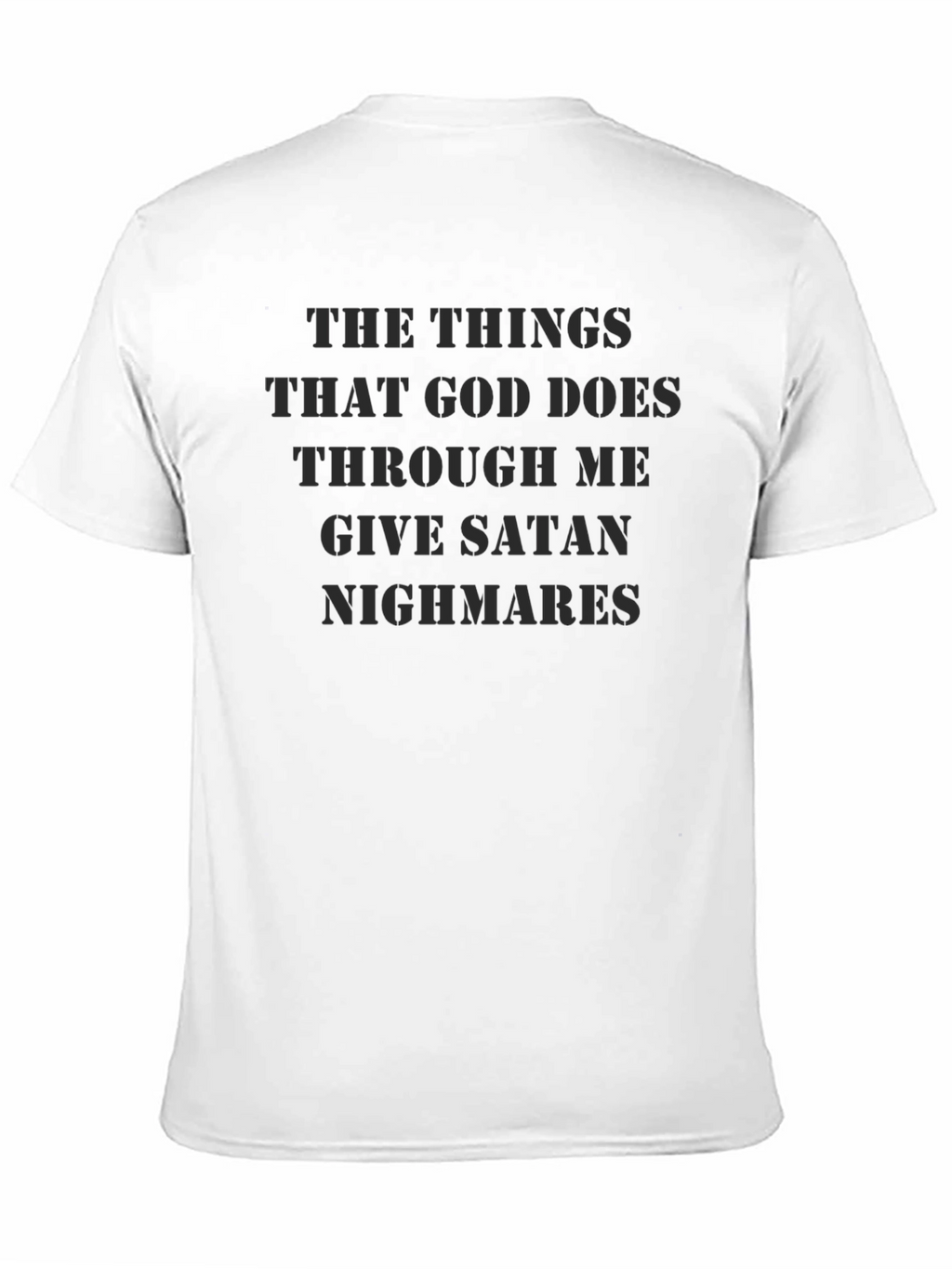 The Things God Does Graphic T-Shirt