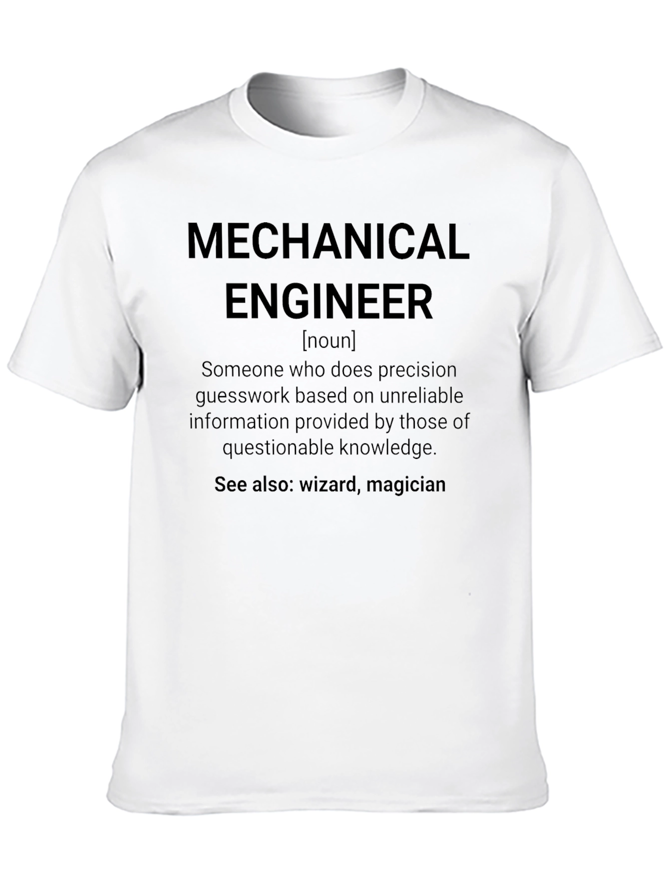 Mechanical Engineer Definition T-Shirt