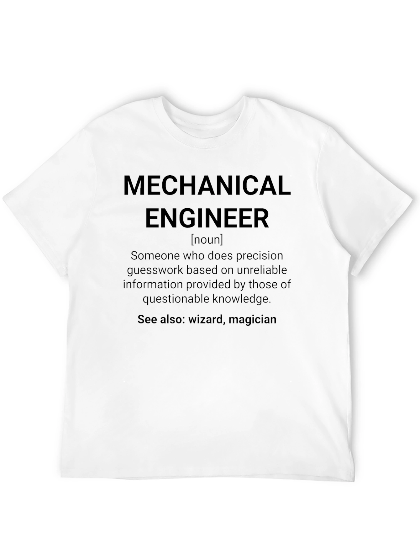 Mechanical Engineer Definition T-Shirt