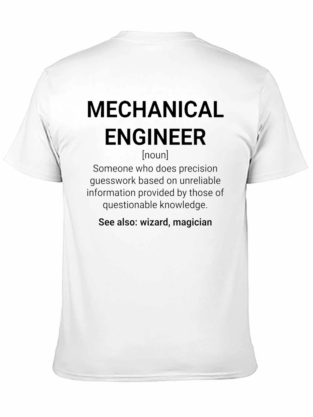 Mechanical Engineer Definition T-Shirt