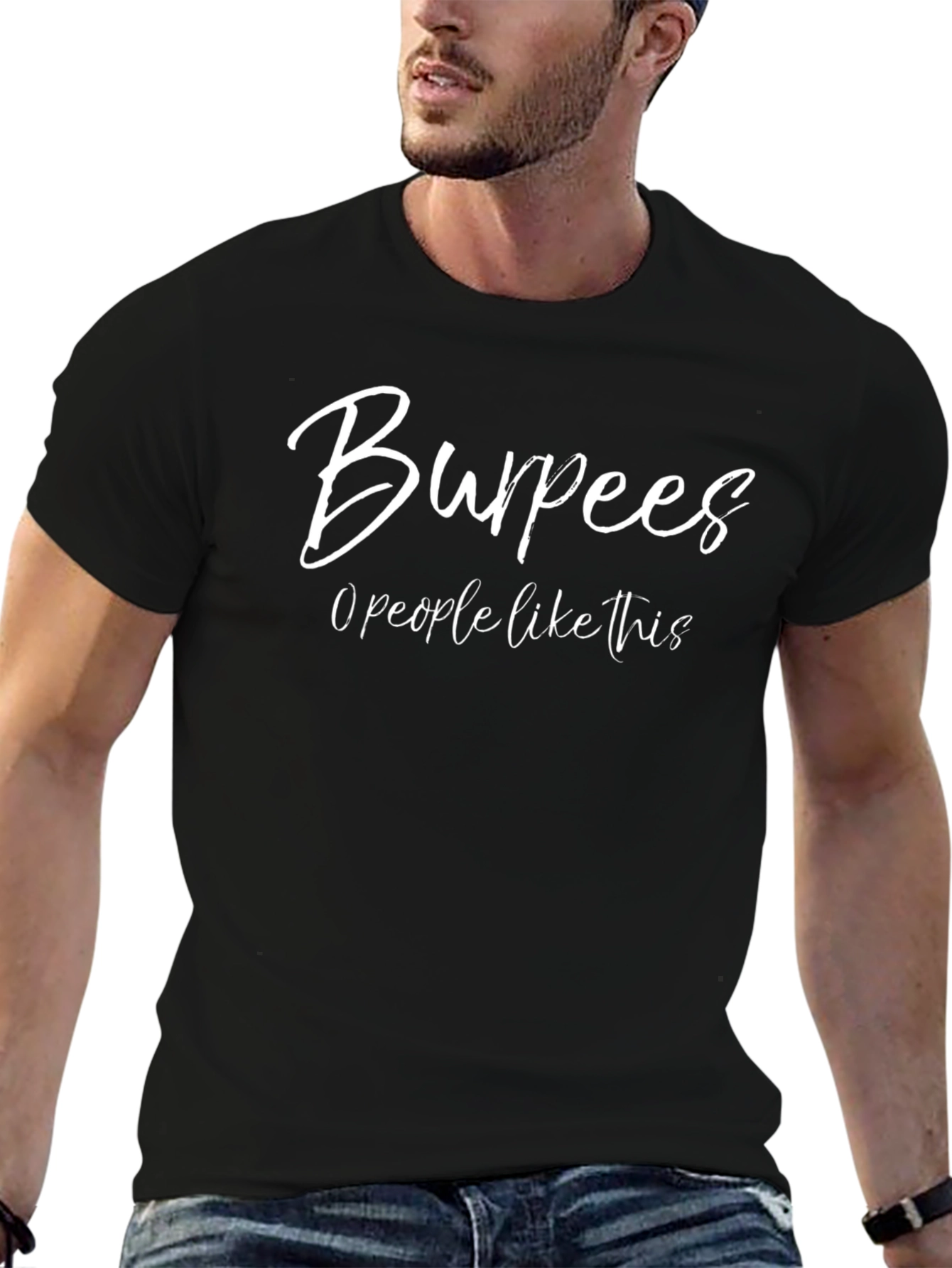 Burpees: 0 People Like This Black T-Shirt