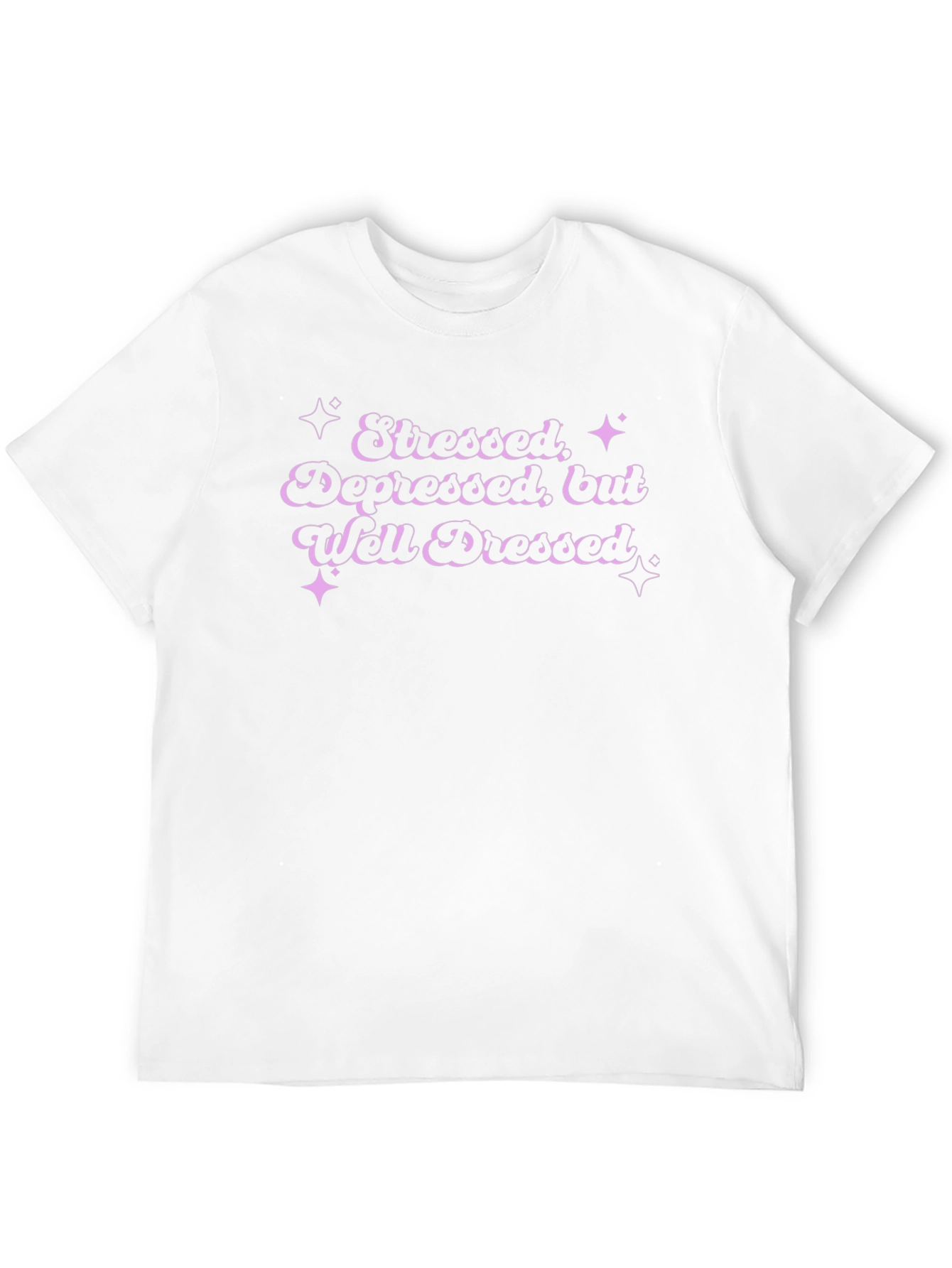 Stressed Depressed Well Dressed Graphic Tee