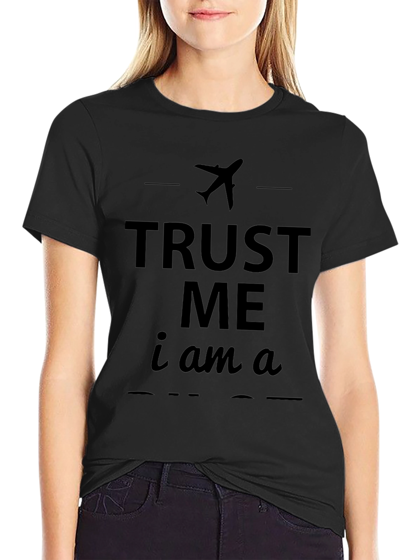 Trust Me Im A Pilot T-Shirt