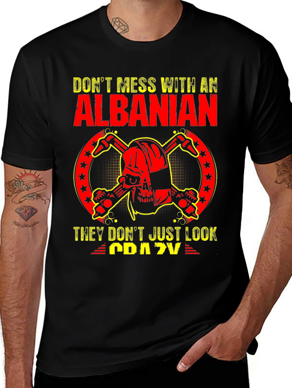 Dont Mess With an Albanian T-Shirt