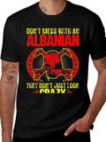 Dont Mess With an Albanian T-Shirt