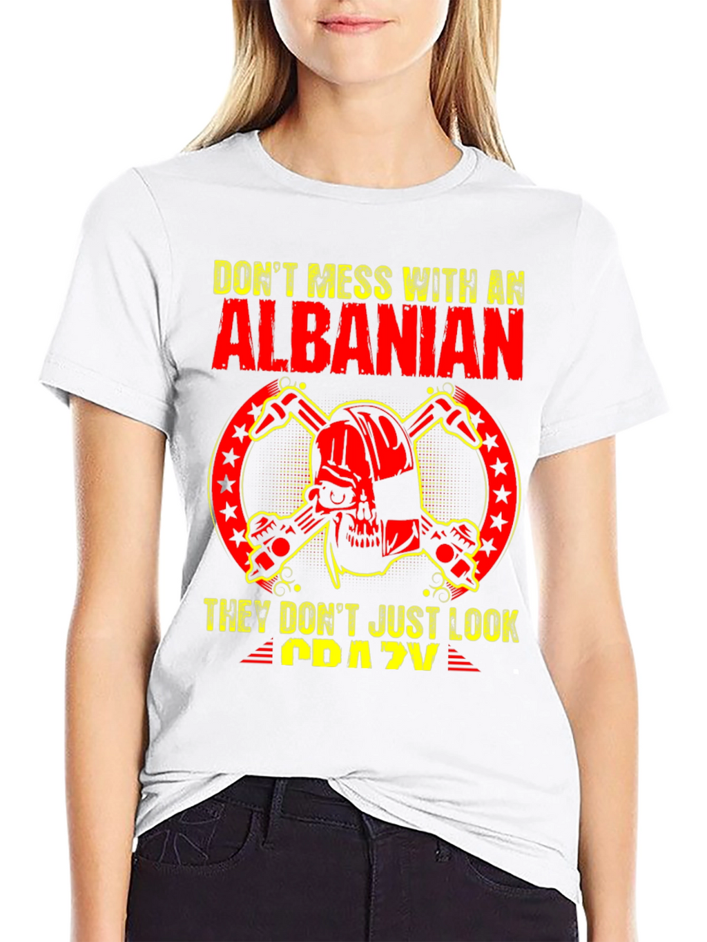 Dont Mess With an Albanian T-Shirt