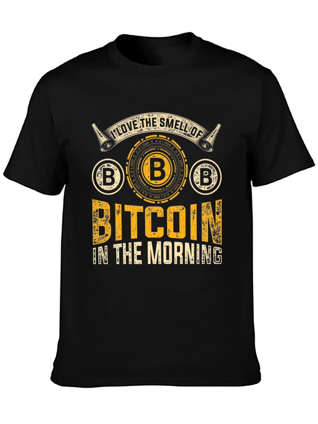 Bitcoin Lover T-Shirt: Smell of Bitcoin in the Morning