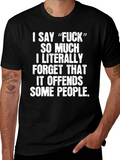 Funny Offensive Graphic Tee - I Say F*ck T-Shirt