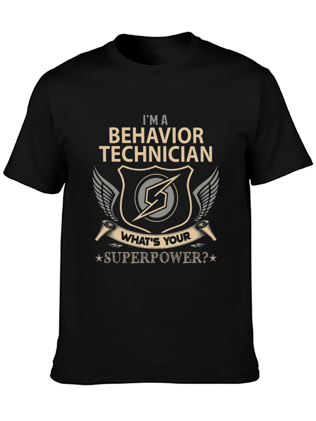 Behavior Technician Superpower T-Shirt