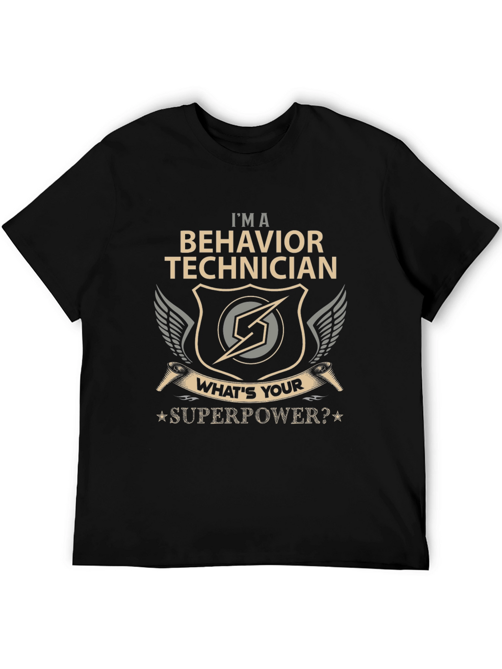 Behavior Technician Superpower T-Shirt