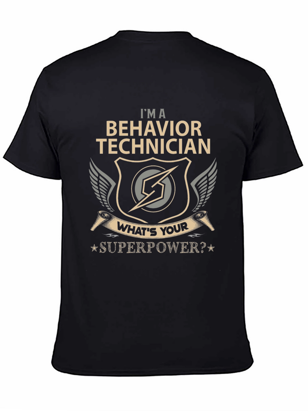 Behavior Technician Superpower T-Shirt