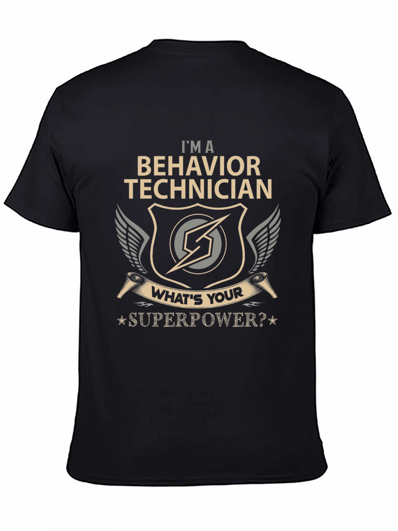 Behavior Technician Superpower T-Shirt