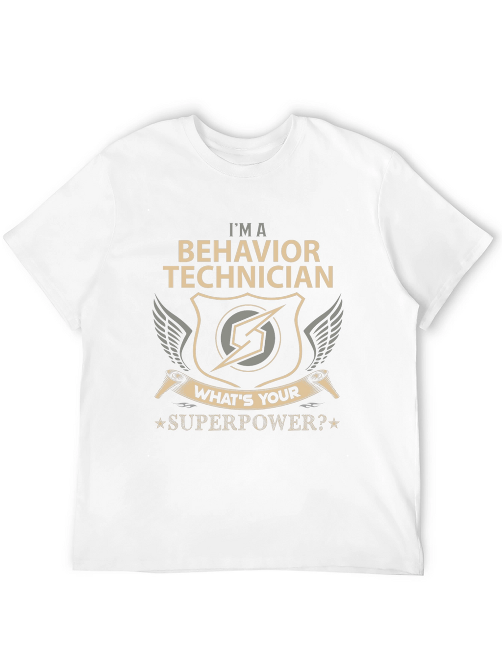 Behavior Technician Superpower T-Shirt
