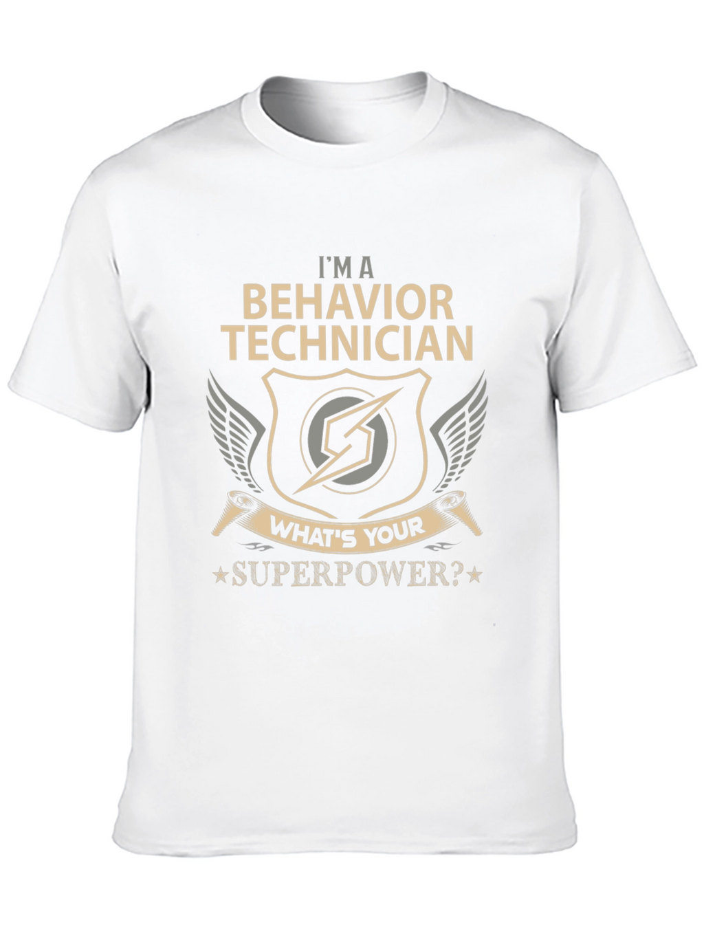 Behavior Technician Superpower T-Shirt