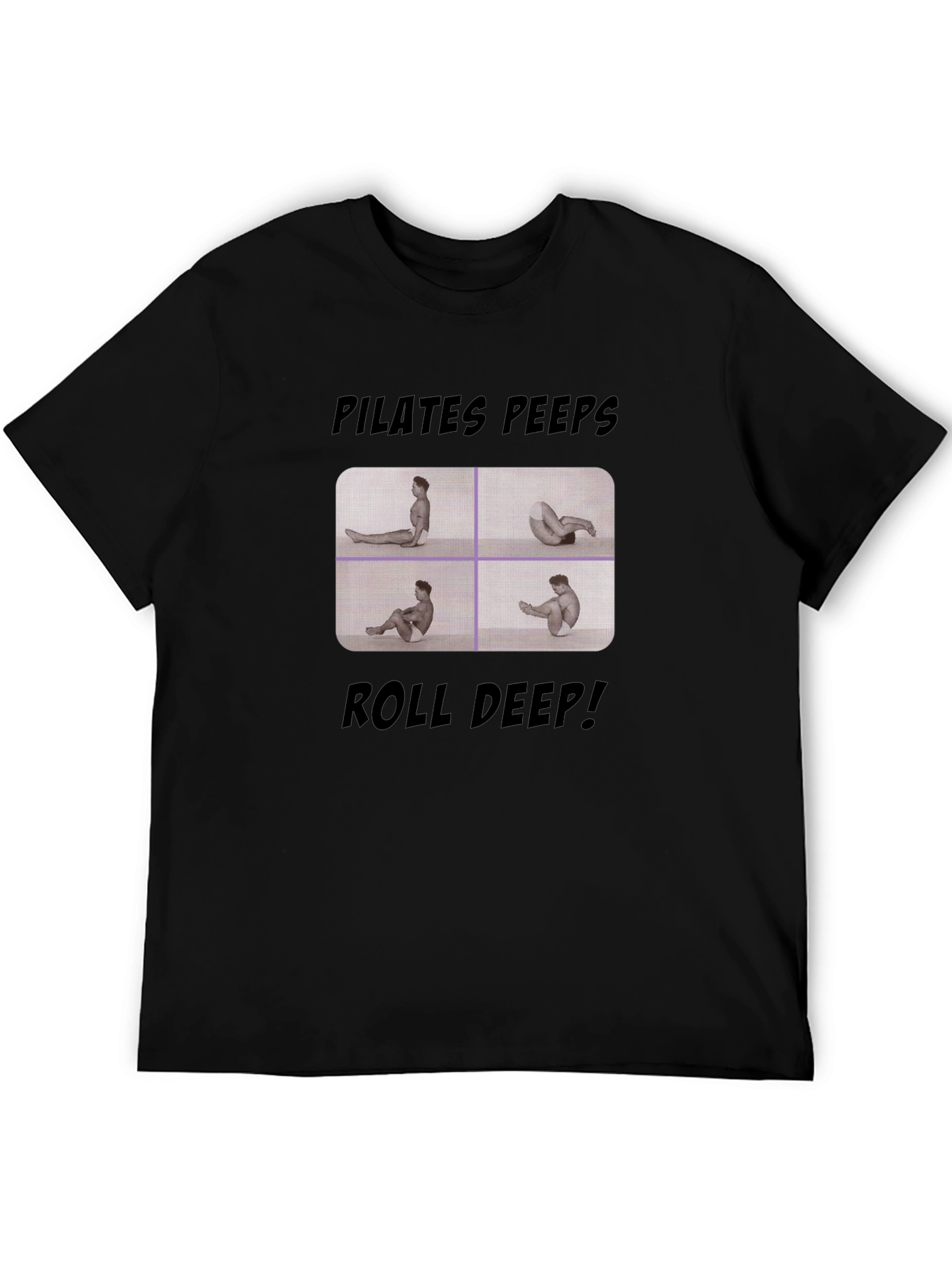 Pilates Peeps Roll Deep Black Graphic T-Shirt