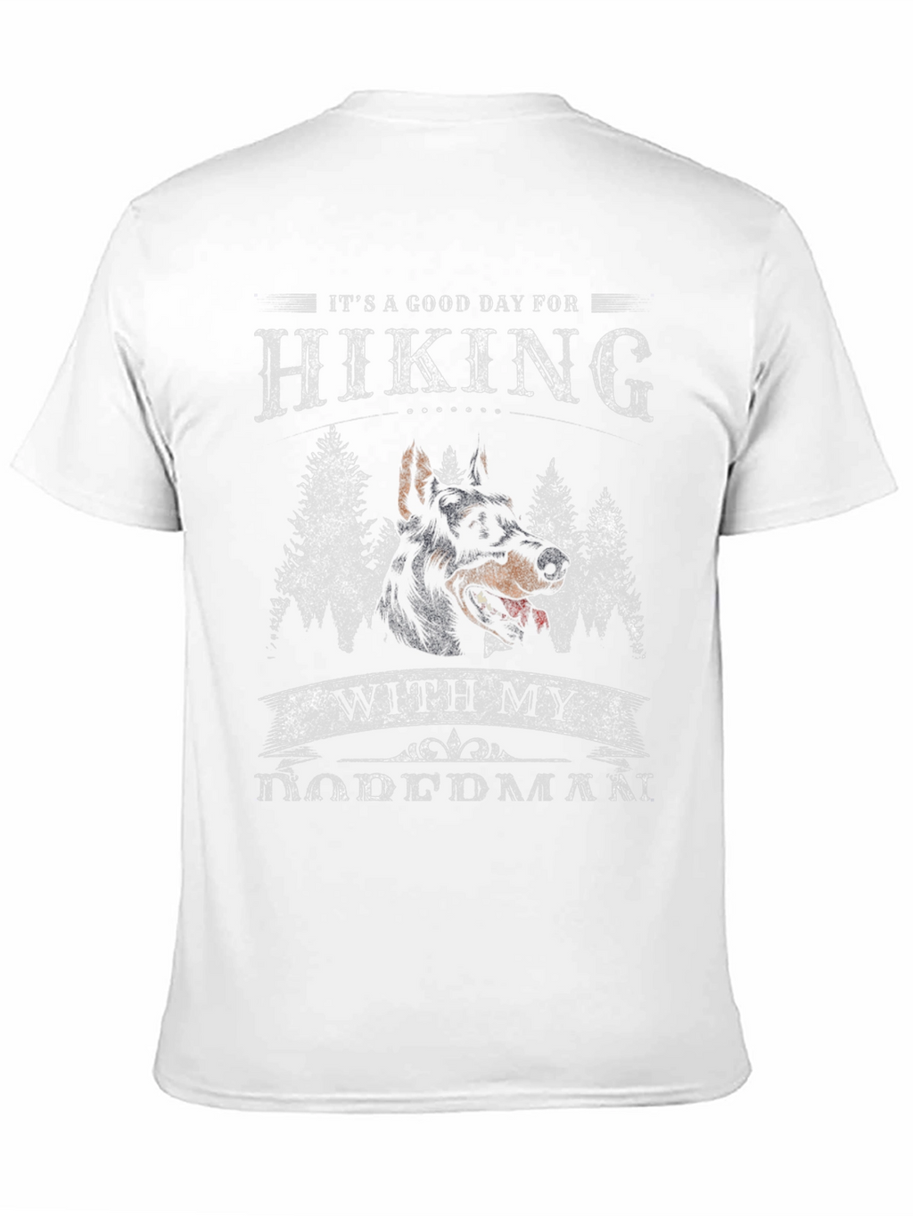 Hiking with My Doberman T-Shirt