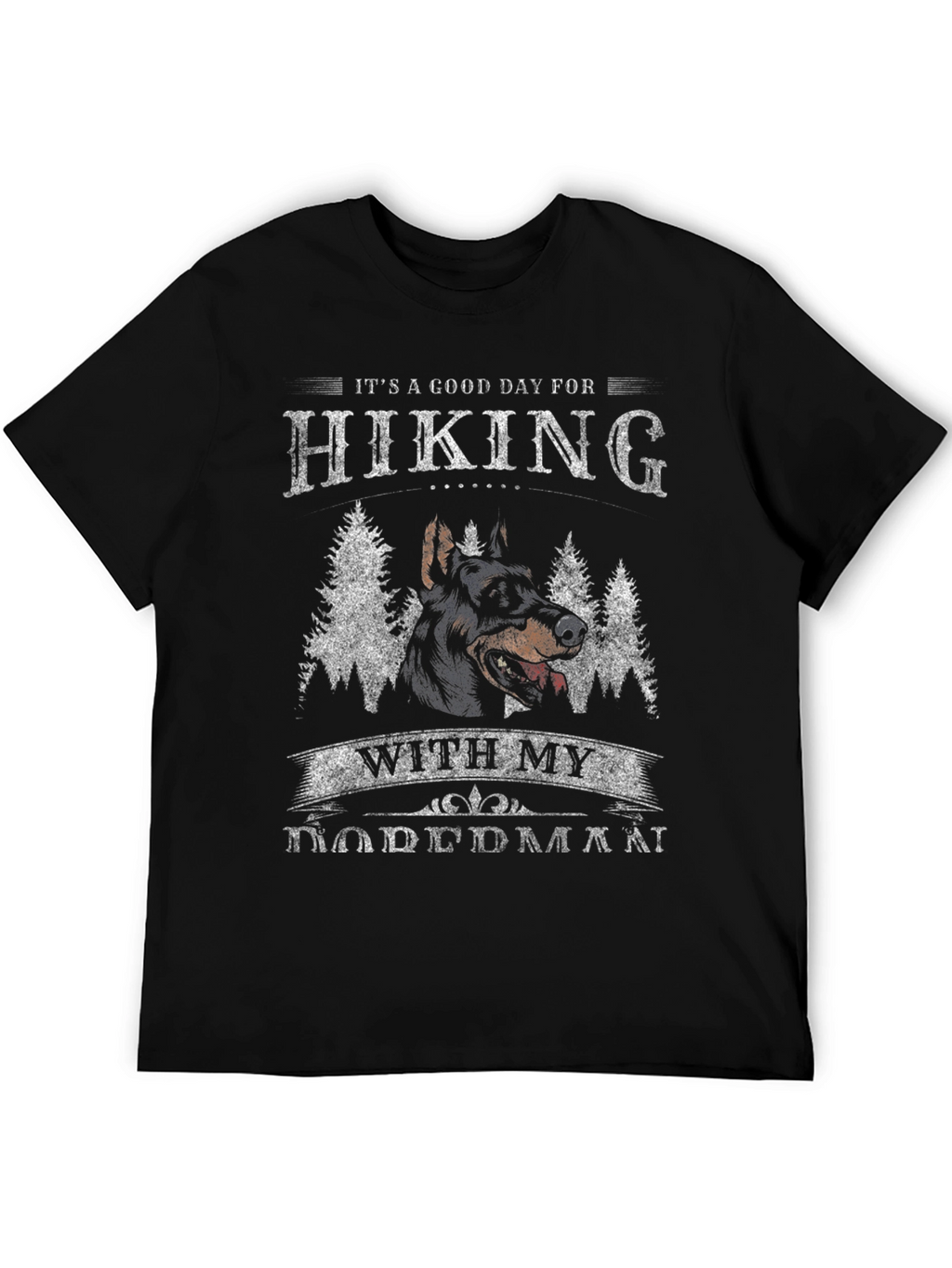 Hiking with My Doberman T-Shirt