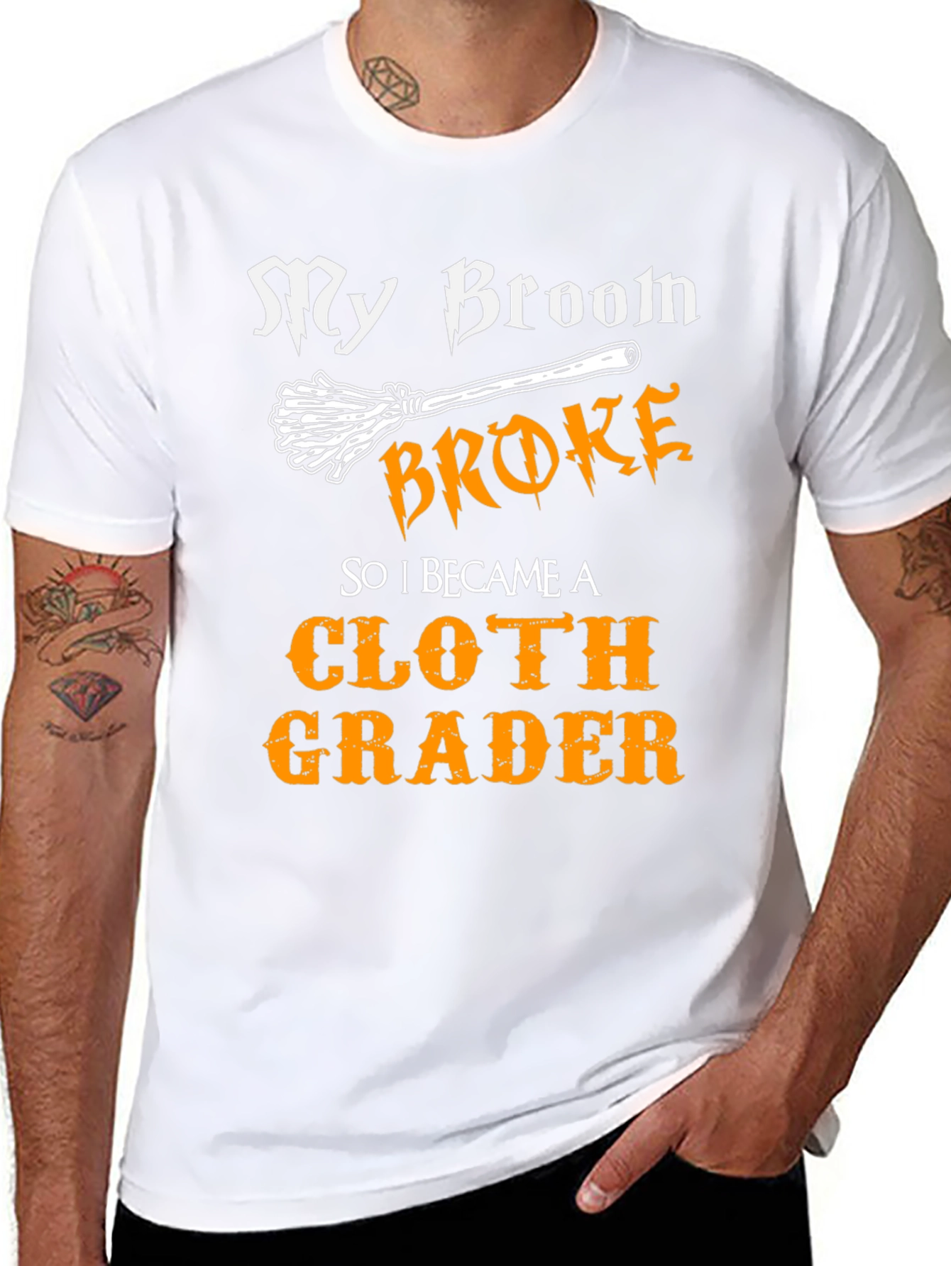 Funny Cloth Grader T-Shirt - My Broom Broke