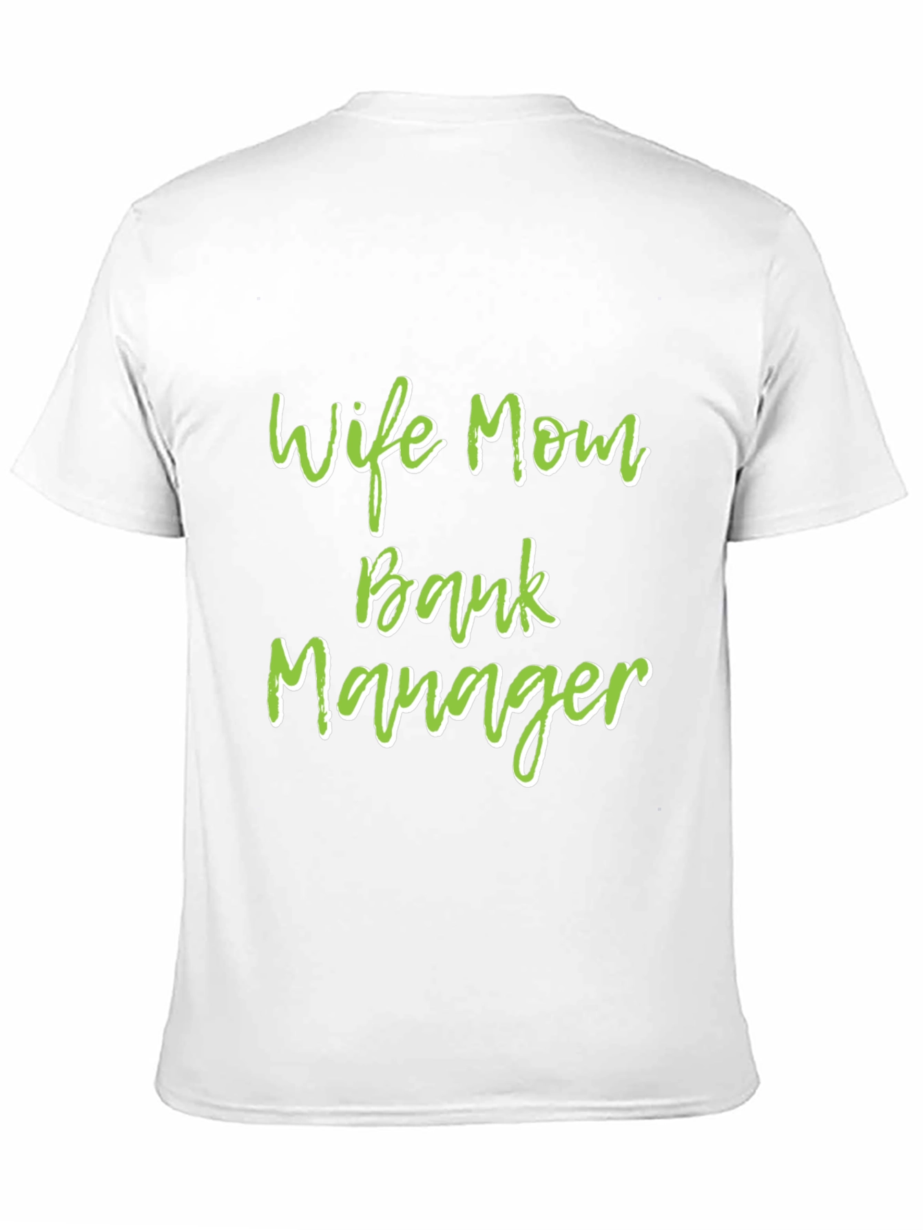 Wife Mom Bank Manager Graphic Tee - Black