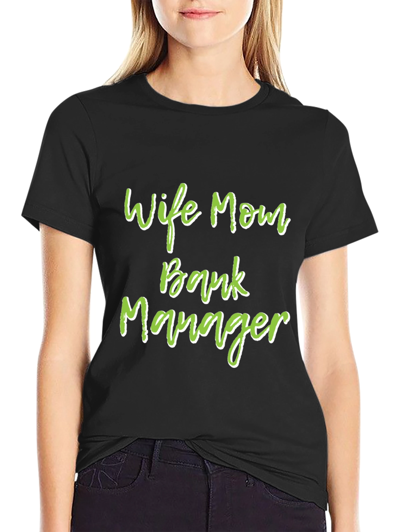 Wife Mom Bank Manager Graphic Tee - Black