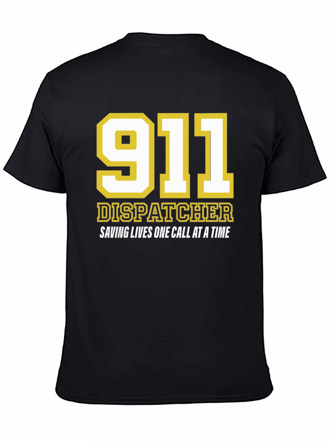 911 Dispatcher T-Shirt - Saving Lives One Call At A Time