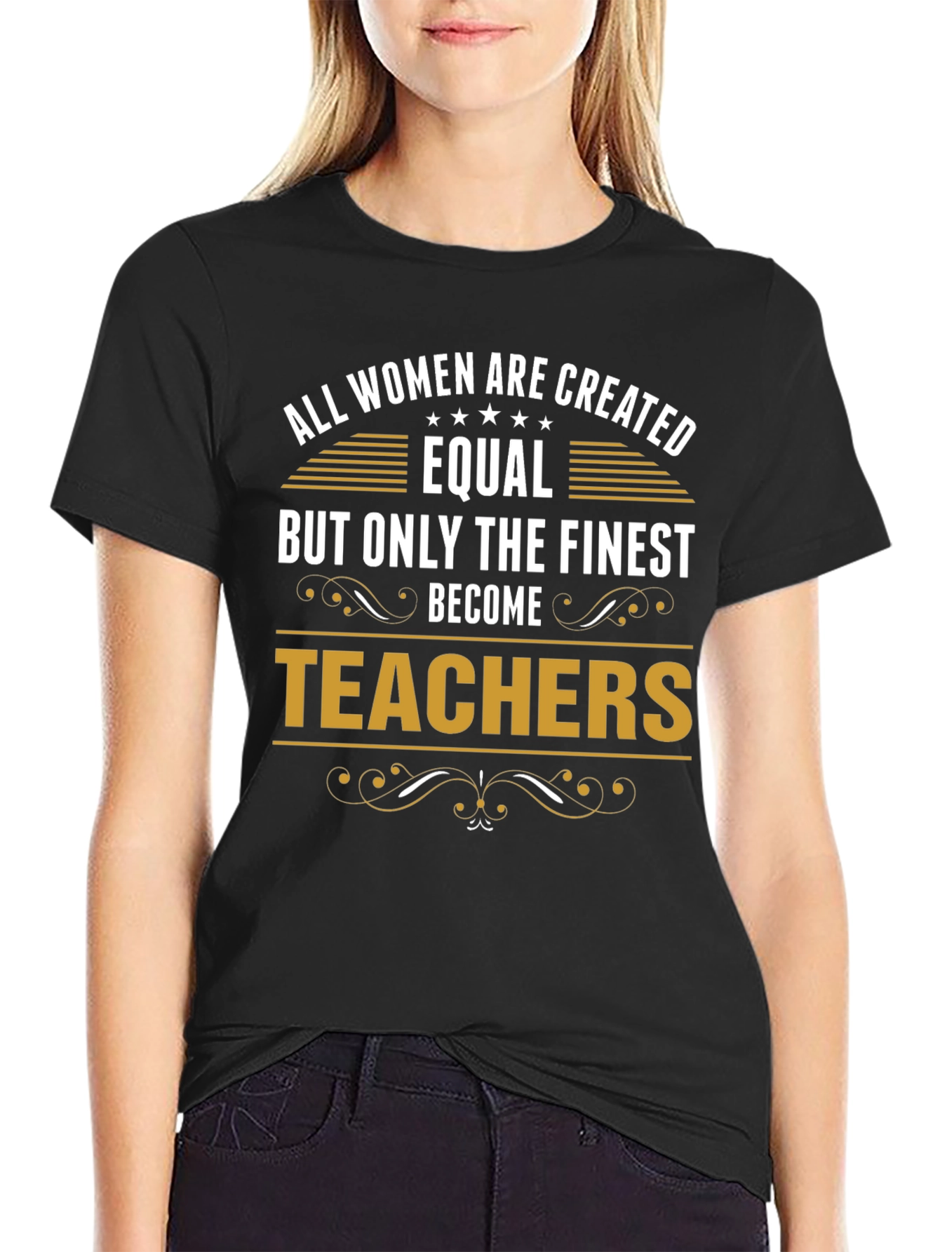 Finest Teachers T-Shirt Womens Gift