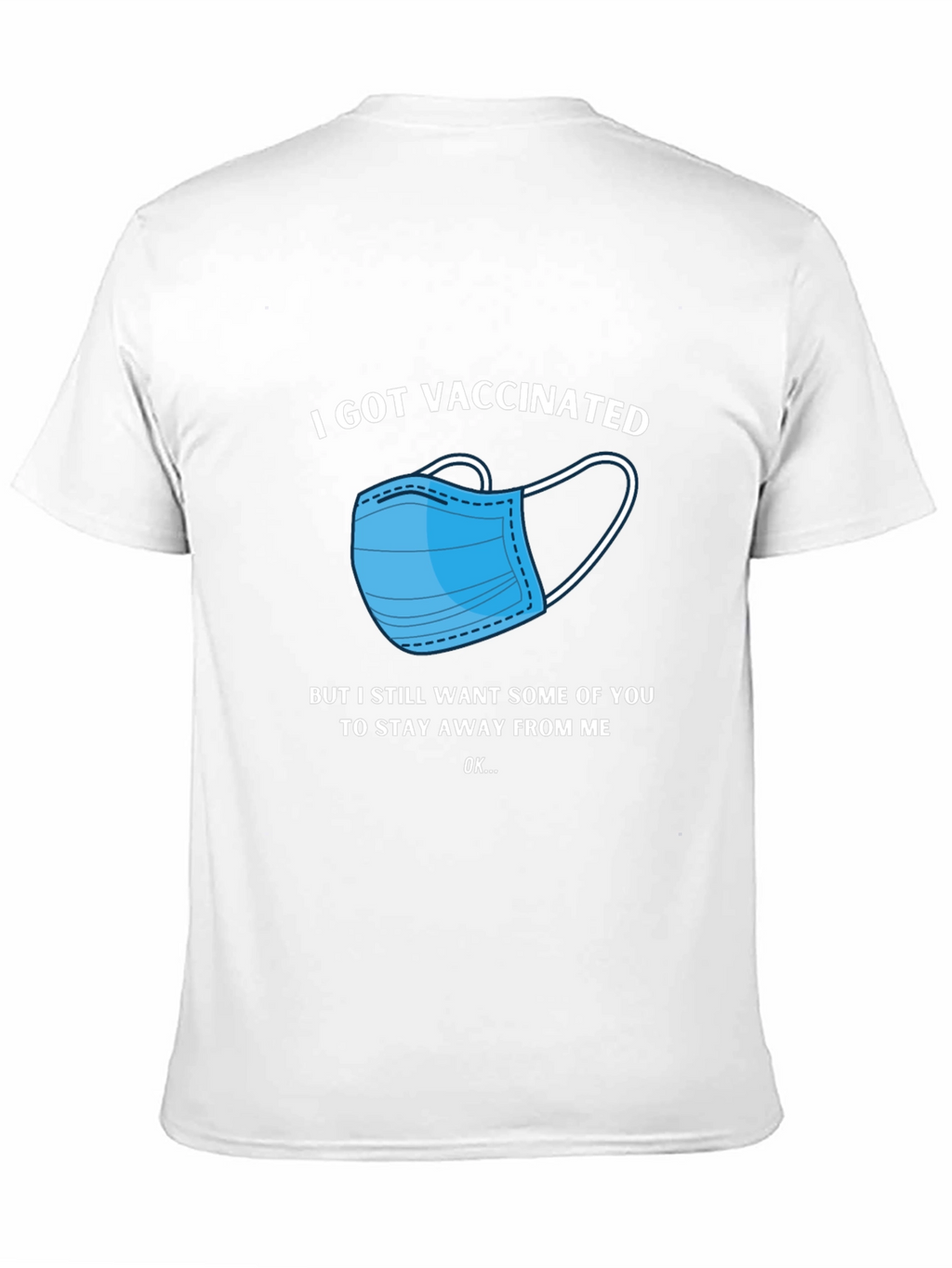 Vaccinated T-Shirt - Stay Away Funny Tee