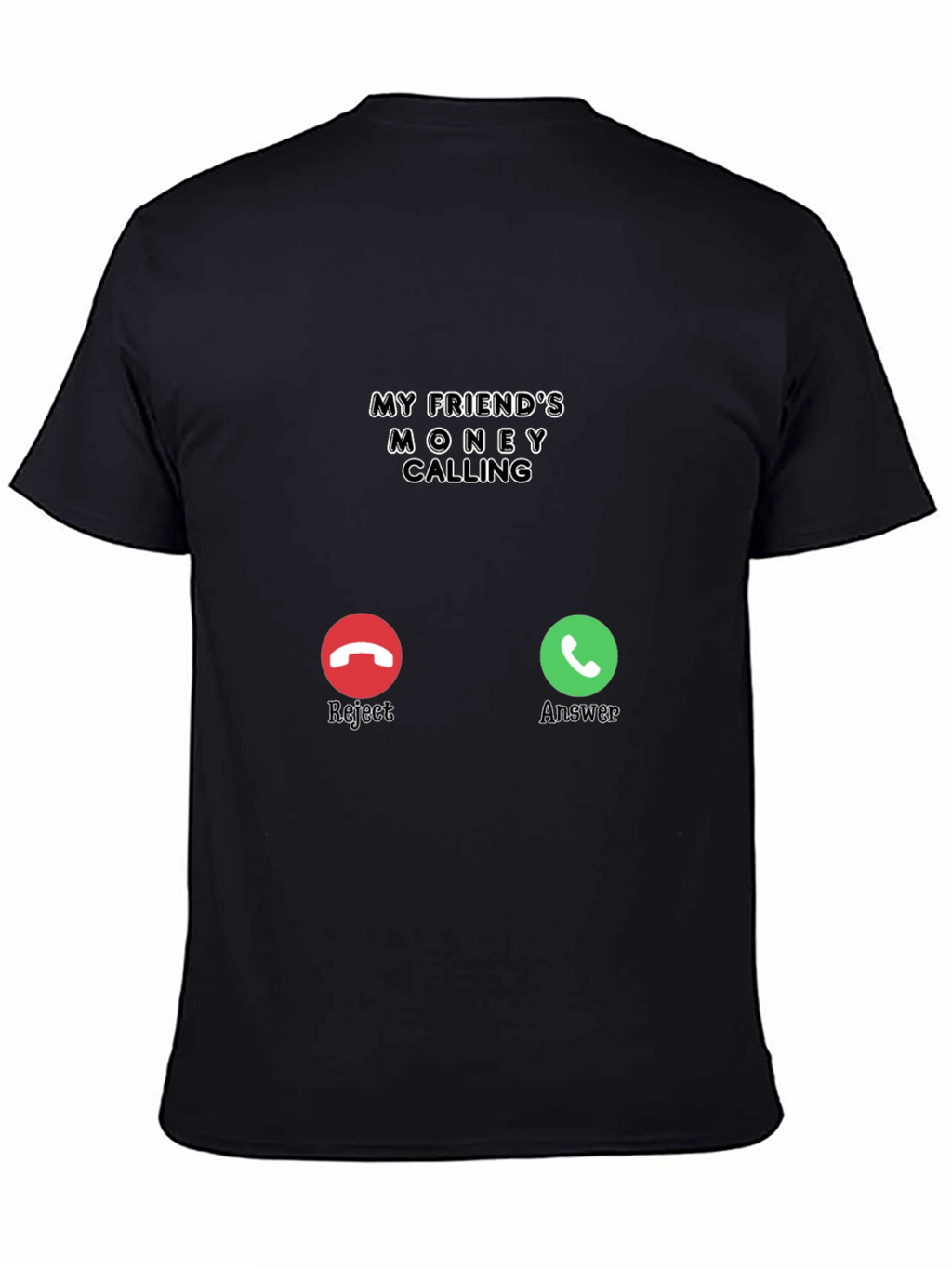 Money Calling Black T-Shirt - Funny Novelty Tee