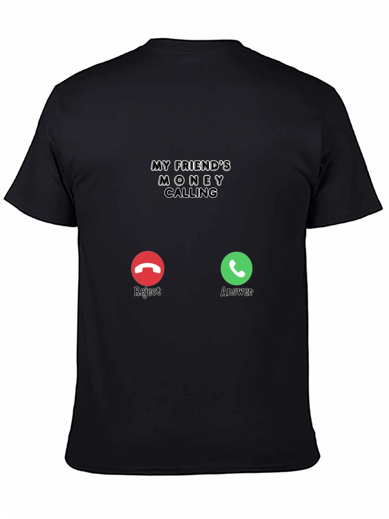 Money Calling Black T-Shirt - Funny Novelty Tee