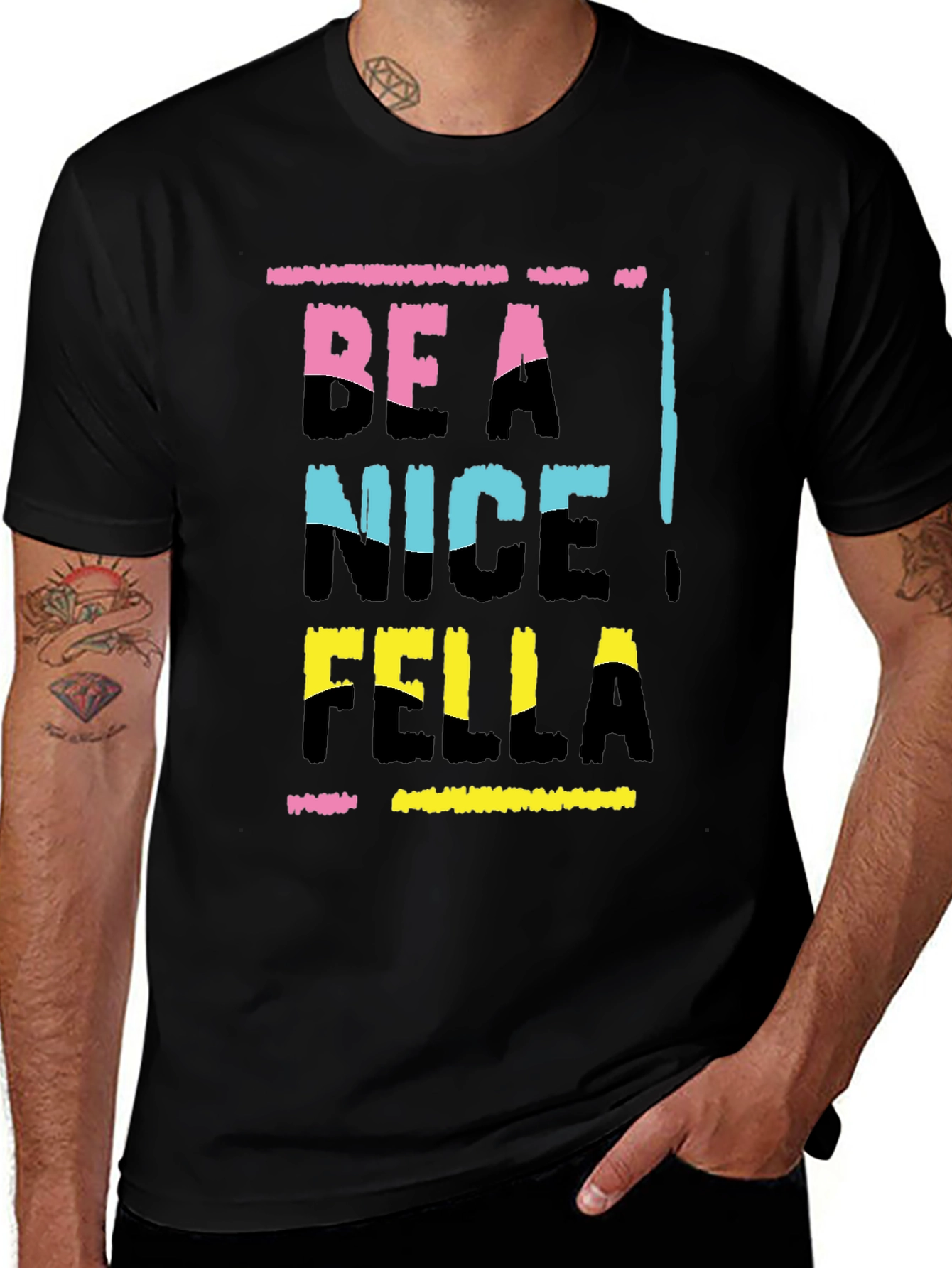 Be A Nice Fella T-Shirt