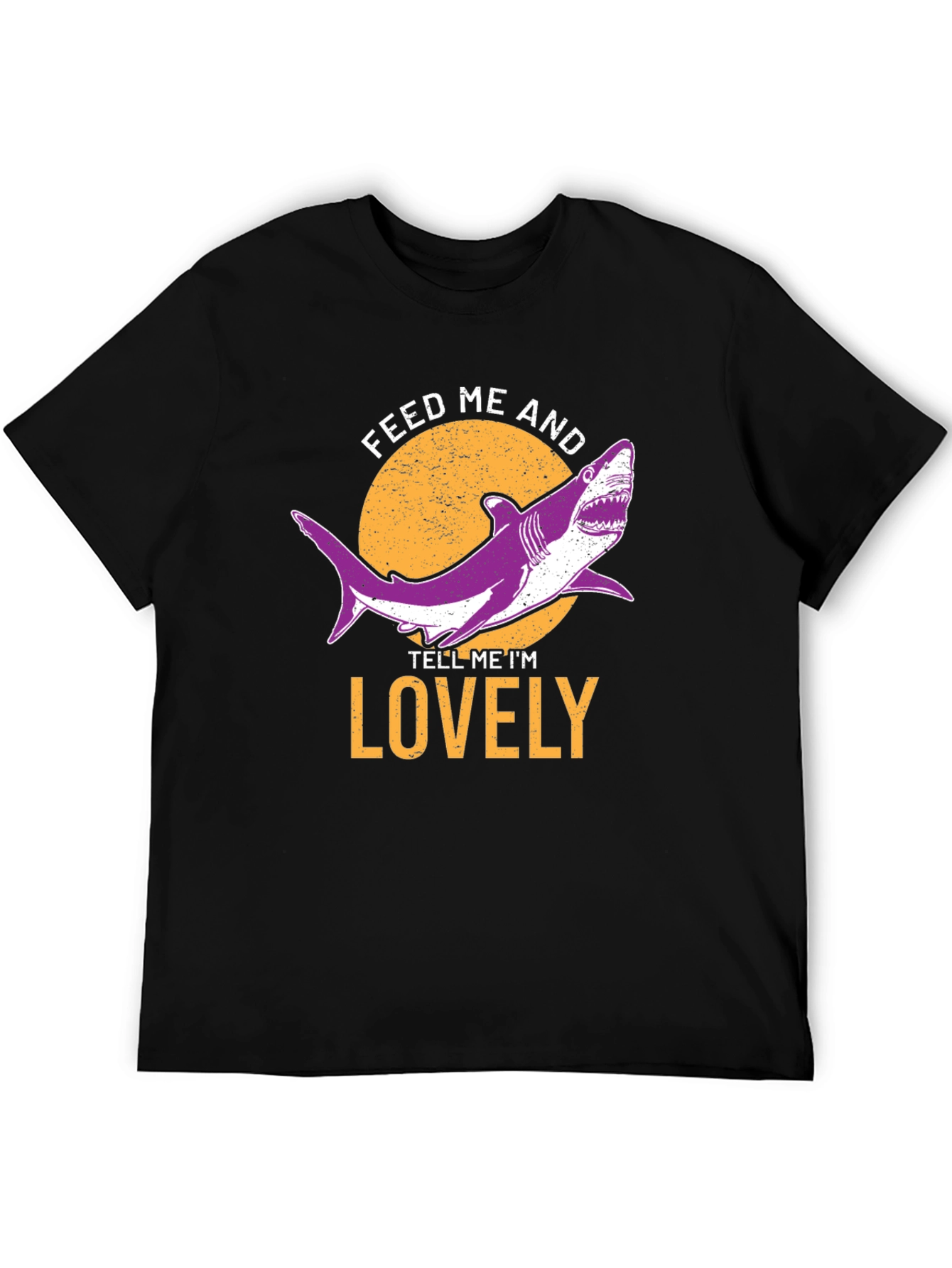 Feed Me and Tell Me Im Lovely Shark T-Shirt