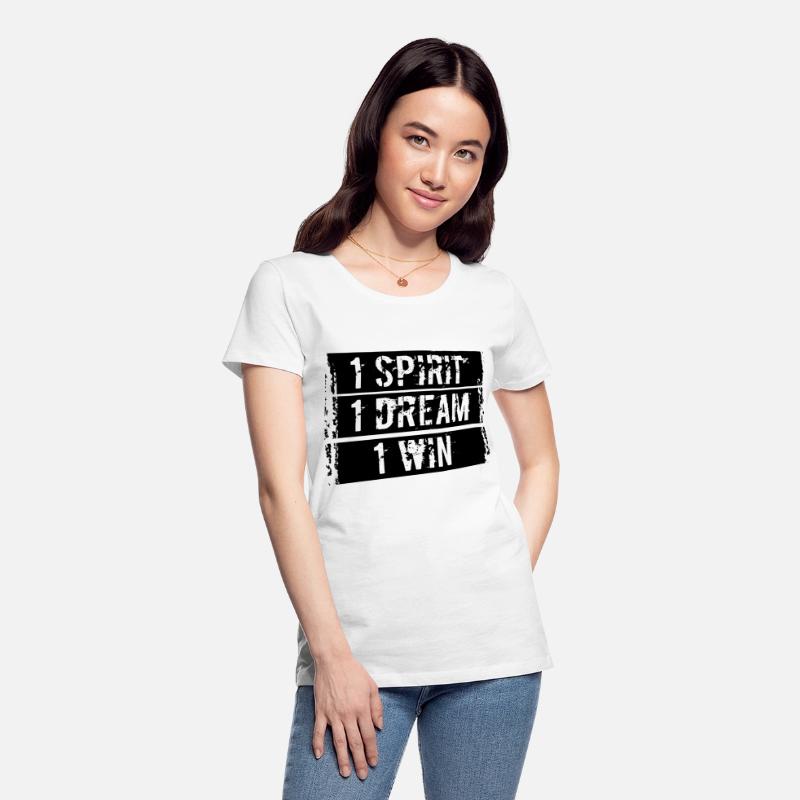 1 Spirit 1 Dream 1 Win