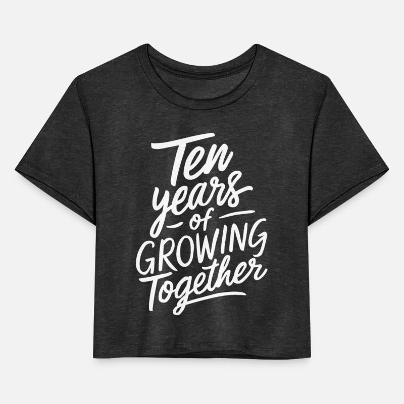 10th Wedding Anniversary Ten Years of Growing