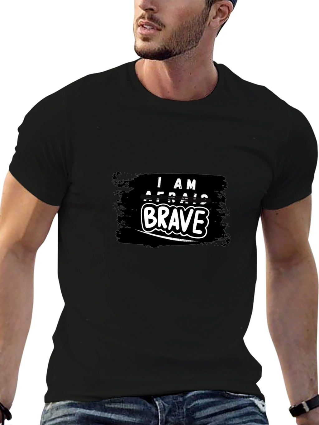 I AM AFRAID BRAVE Graphic T-Shirt