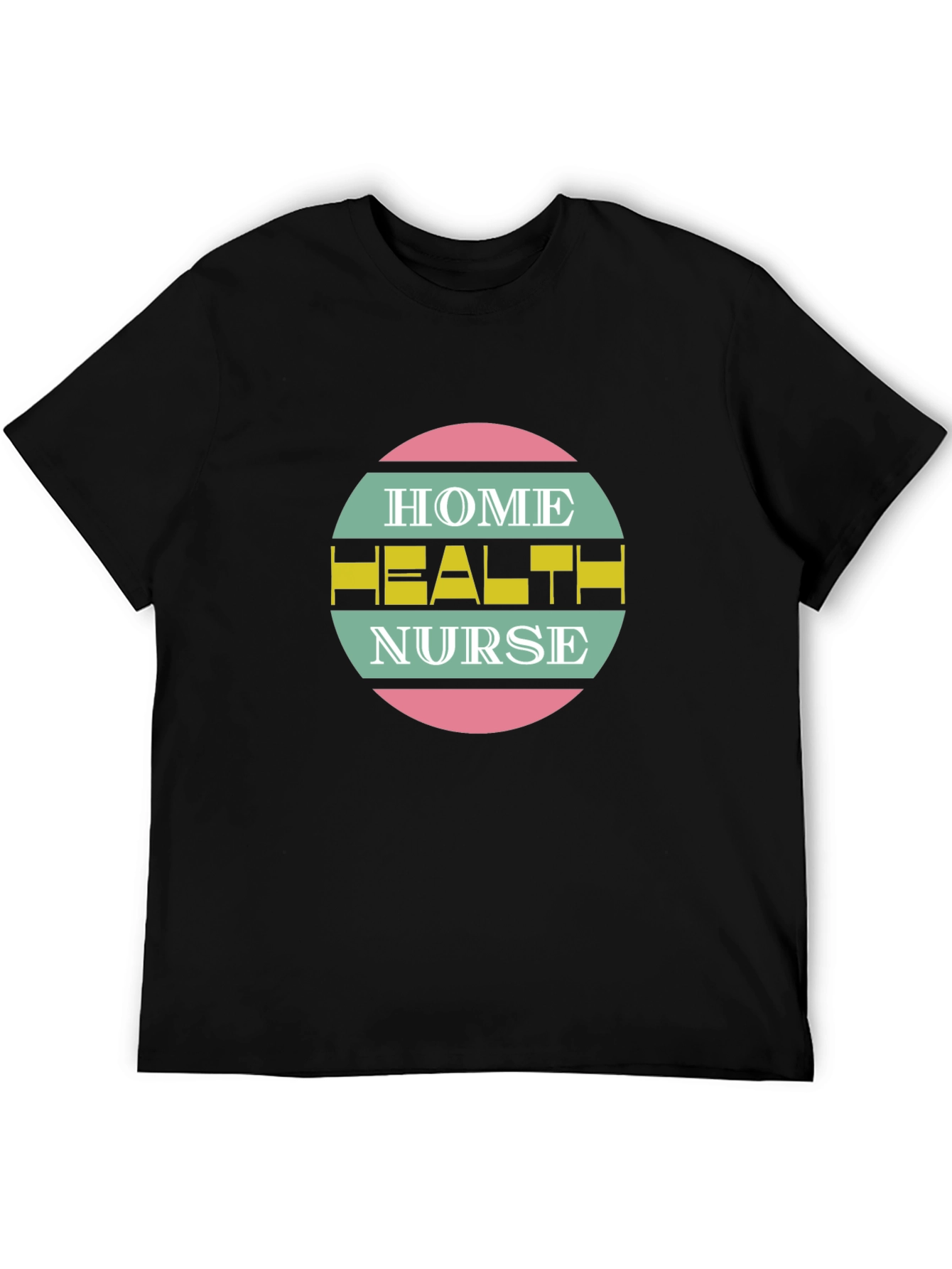 Home Health Nurse T-Shirt - Stylish Medical Apparel