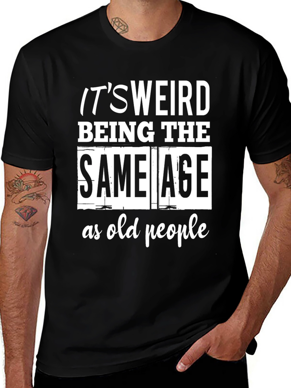 Funny Same Age as Old People Black T-Shirt