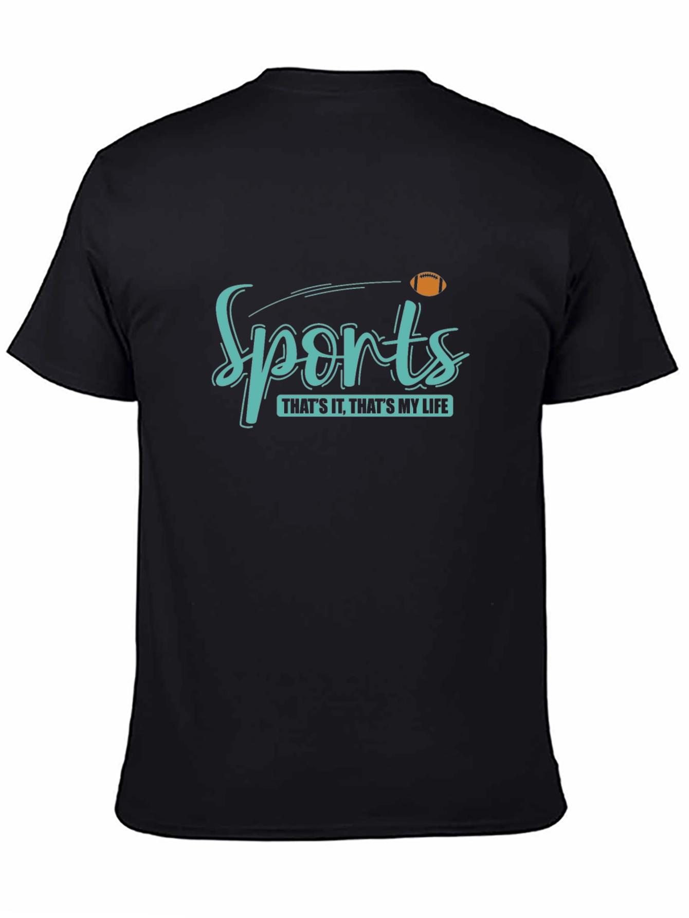 Sports Thats It Thats My Life T-Shirt
